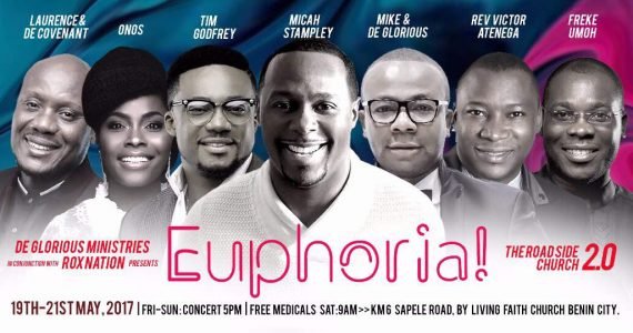 Micah Stampley, Tim Godfrey & More Invade Benin City! Prep For “Euphoria – The Roadside Church 2.0” | May 19th – 21st Micah Stampley, Tim Godfrey & More Invade Benin City! Prep For “Euphoria – The Roadside Church 2.0” | May 19th – 21st
