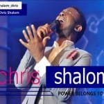 Chris Shalom Power Belongs to You