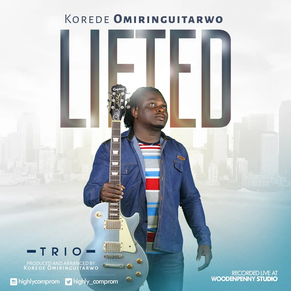 Lifted - Korede Omiringuitarwo 1