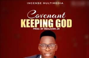 #SelahFresh: Dandy Smart | Covenant Keeping God New Music By Dandy Smart COVENANT KEEPING GOD