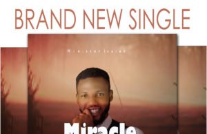 #SelahFresh: Minister Isaiah | Miracle Working God New Music By Minister Isaiah MIRACLE WORKING GOD | Mp3 Free