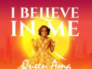 #SelahFresh: Queen Ama | I Believe In Me Gospel Artist Queen Ama Debuts With I BELIEVE IN ME