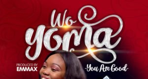 #SelahFresh: Mine | Wo Yoma (You Are Good) | Feat. James Ben | @omamine13 New Music By Mine WO YOMA | Mp3 Free Download