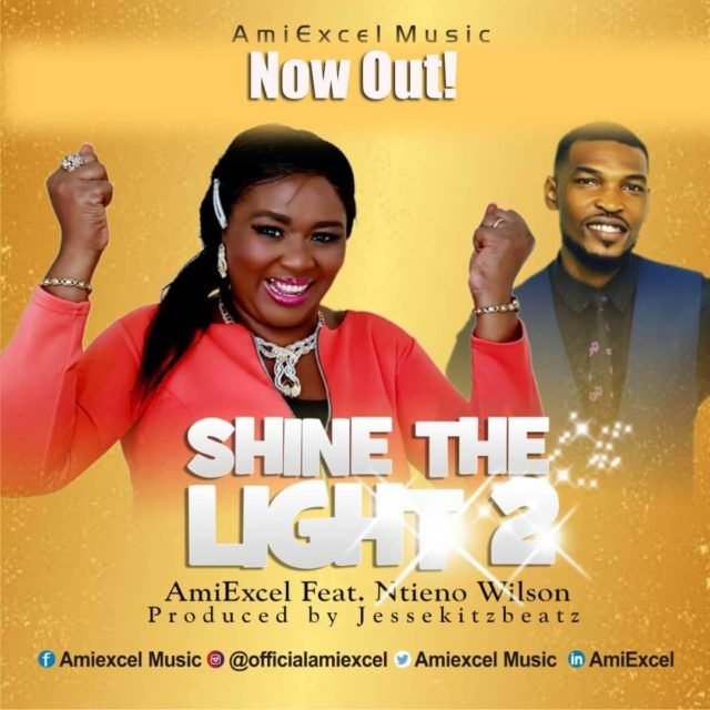 Gospel Artist Amiexcel Release AWESOME GOD + SHINE THE LIGHT