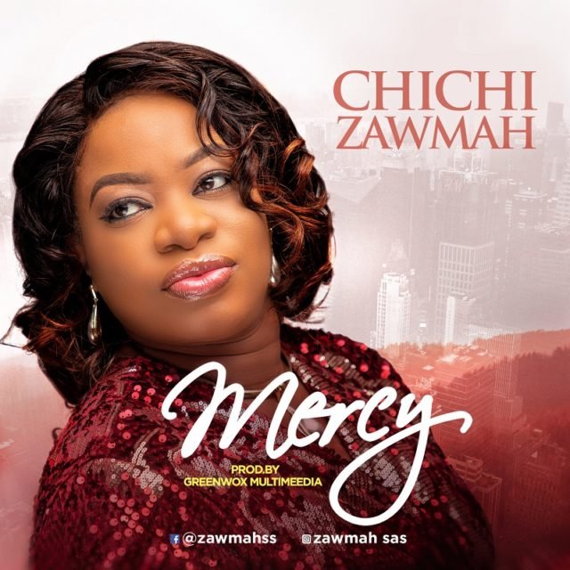 Gospel Artist Chichi Zawmah Debuts MERCY