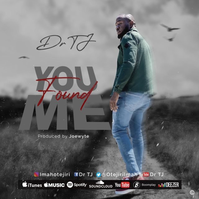 Gospel Artist Dr Tj Releases YOU FOUND ME