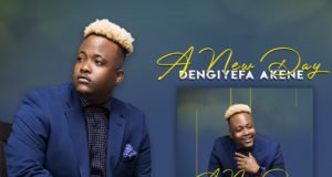 Gospel Artist Dengiyefa Akene Releases “A New Dawn” EP | @dengiefa Gospel Artist Dengiyefa Akene Releases "A New Dawn" EP