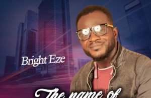#SelahFresh: Bright Eze | The Name Of Jesus Bright Eze | The Name Of Jesus