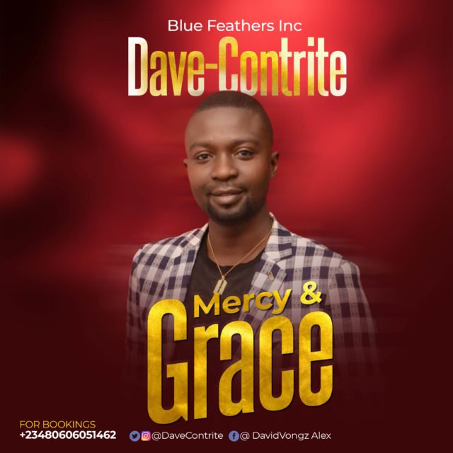 Dave-Contrite - Mercy & Grace