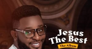 Gospel Artist Emmasings Releases “Jesus The Best” Album | @Emmasings14 "Jesus The Best" Album by Emmasings