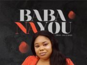 #SelahMusic: Soso Ebiwari | Baba Na You New Music By Soso Ebiwari BABA NA YOU