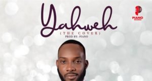 #SelahFresh: Pmali | Yahweh (Cover) New Music By Pmali YAHWEH | Mp3 Free Download