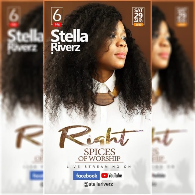 Gospel Artiste Stella Riverz Gears For "The Right Spices Of Worship" Online Concert