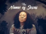 #SelahMusicVid: Dera Getrude | The Name Of Jesus (+ Audio) | @deragetrude name of jesus by dera