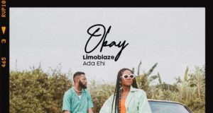 Ada Ehi And Limoblaze Set To Release “Okay” (+ Video) This September Okay By Ada Ehi And Limoblaze