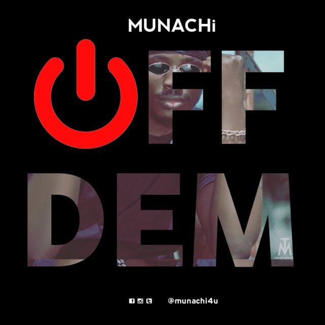 Munachi, Off Dem, EP, Psalms Of A Hood Boy,