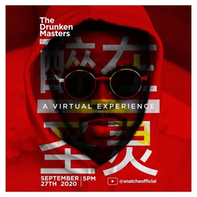 Snatcha Of Rooftop MCs Presents "The Drunken Masters"