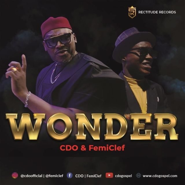 New Music Collab By CDO & Femi Clef WONDER | Mp4 Video