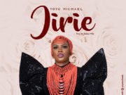 #SelahMusic: Yoyo Michael | Jirie (Praise Him) | @yoyomichaels