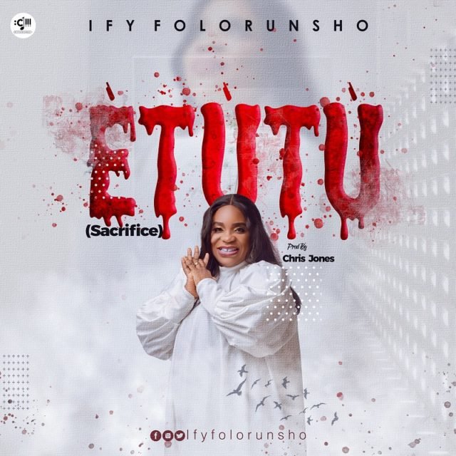 Gospel Artiste Ify Folorunsho Debuts ETUTU | Mp3 Free