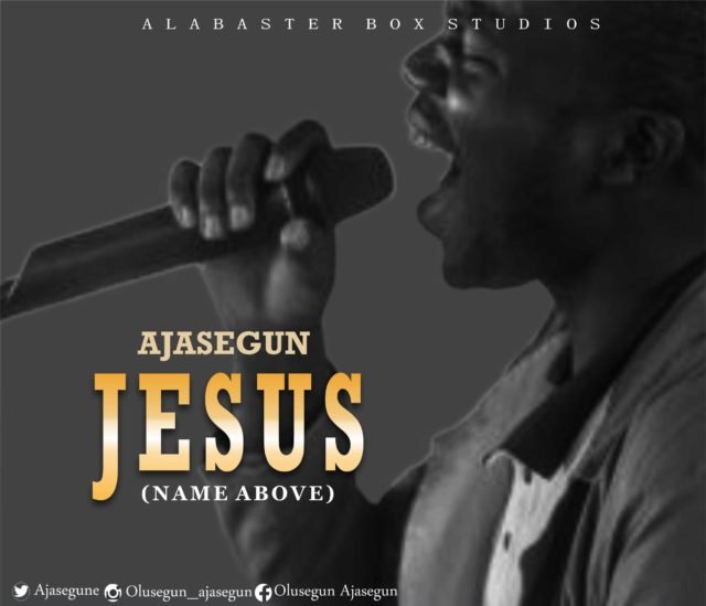 Ajasegun | Jesus