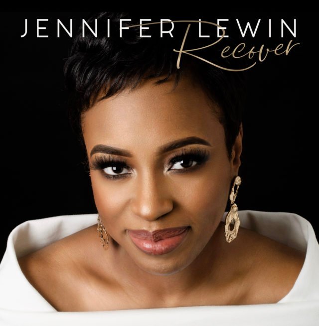 Canadian Based Gospel Artiste Jennifer Lewin Releases RECOVER | MP3