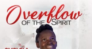#SelahFresh: Omolola Oguntoye | Overflow Of The Spirit Omolola Oguntoye | Overflow Of The Spirit