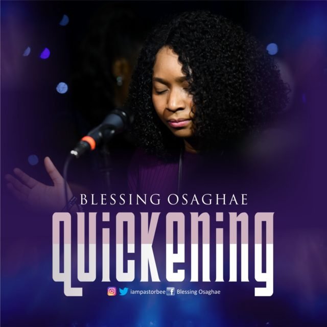 Blessing Osaghae | Quickening