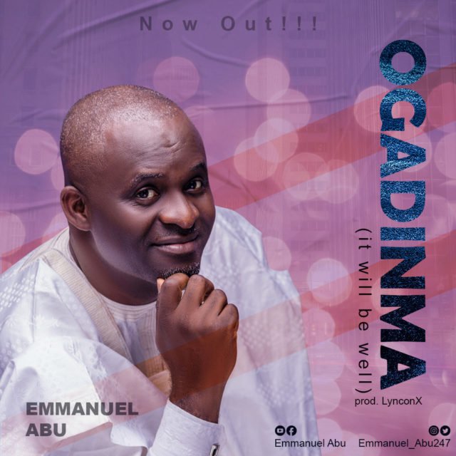 Emmanuel Abu | Ogadinma