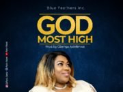 #SelahMusic: Ayo Teye | God Most High Ayo Teye | God Most High