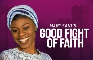 #SelahFresh: Mary Sanusi | Good Fight Of Faith Fresh New Music By Mary Sanusi GOOD FIGHT OF FAITH