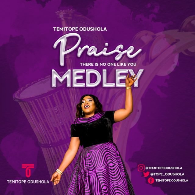 Temitope Odushola | Praise Medley