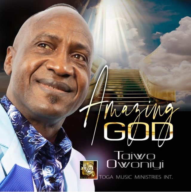 Taiwo Owoniyi | Amazing God