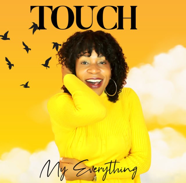 Touch | My Everything