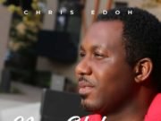 #SelahFresh: Chris Edoh | Nara Ekele Fresh New Music By Chris Edoh NARA EKELE | Mp3 Free