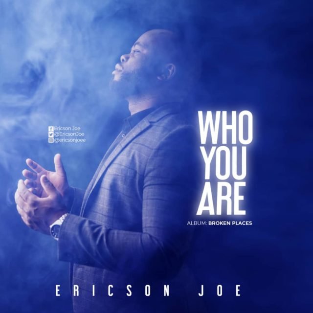 Fresh New Music Video By Ericson Joe WHO ARE YOU