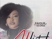 Gospel Artiste Favour George Releases “Addicted” EP | @iamfavourgeorge Gospel Artiste Favour George Releases "Addicted” EP