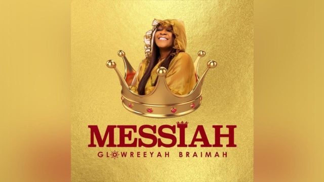 Glowreeyah Braimah | Messiah