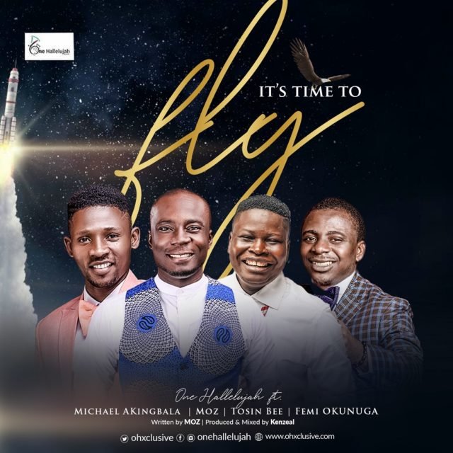 Fresh New Music By One Hallelujah Records IT'S TIME TO FLY