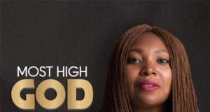#SelahFresh: Sanctified Akor | The Most High God Fresh New Music By Sanctified Akor THE MOST HIGH GOD
