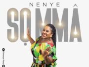 #SelahMusic: Nenye | So Mma (So Good) | @ChinenyeFloxy Fresh New Music By Nenye Tagged SO MMA | Mp3 Free Download