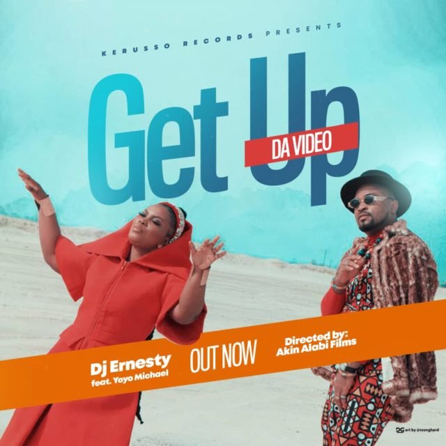 DJ Ernesty | Get Up | Feat. Yoyo Michaels