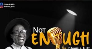 #SelahFresh: Dhamie Hilz | Not Enough Dhamie Hilz | Not Enough