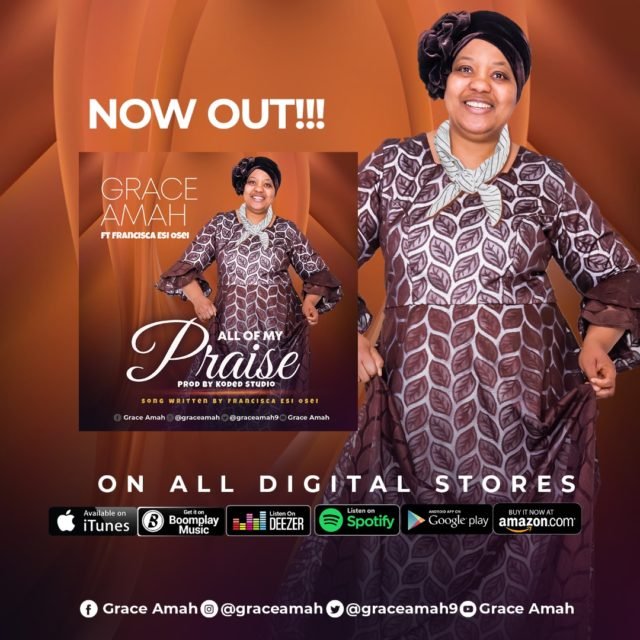 Grace Amah | All Of My Praise