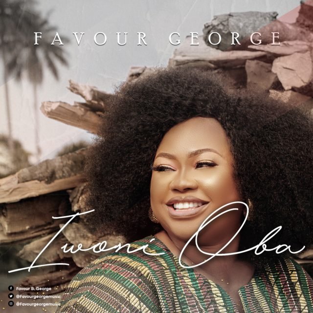 Favour George | Iwoni Oba