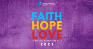 Nosa, Eben & More To Be At Praiseworld Radio “Faith Hope Love” Conference 2021 | 22nd Of March Nosa, Eben & More To Be At Praiseworld Radio "Faith Hope Love" Conference 2021