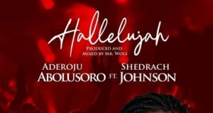 #SelahFresh: Aderoju Abolusoro | Hallelujah | Feat. Shedrach Johnson Aderoju Abolusoro Hallelujah