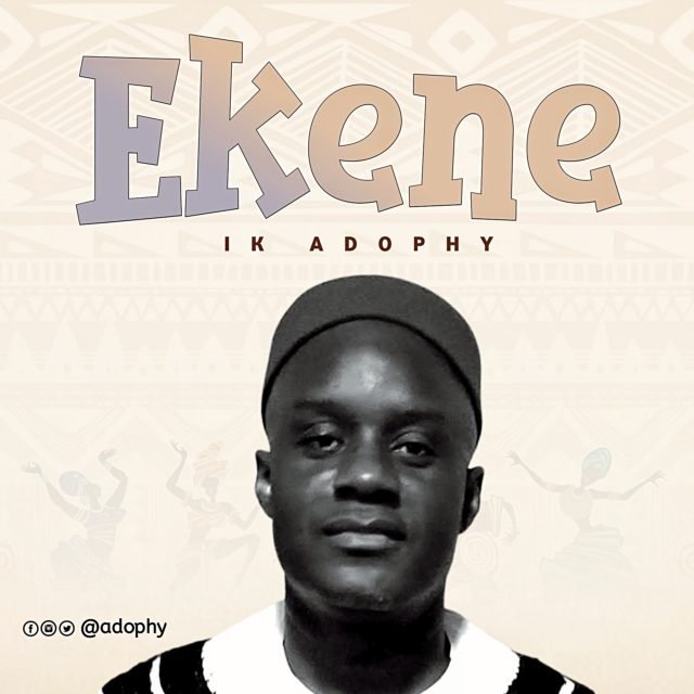 IK Adophy, Ekene