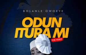 #SelahFreshVid: Bolanle Owoeye | Odun Itura Mi Bolanle Owoeye | Odun Itura Mi