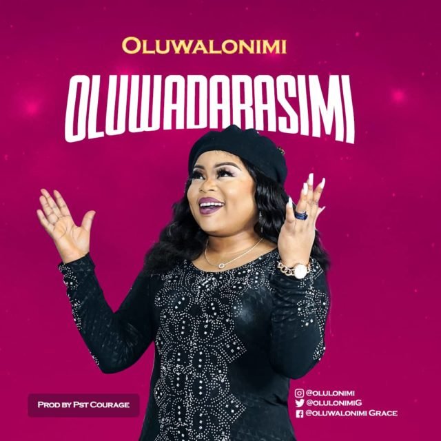 Oluwalonimi | Oluwadarasimi